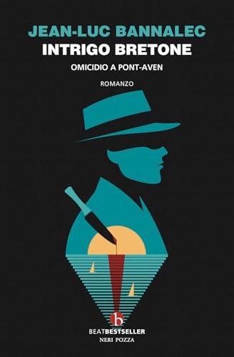 Intrigo bretone. Omicidio a Pont-Aven. Il primo caso del commissario Dupin (BEAT. Bestseller) von BEAT