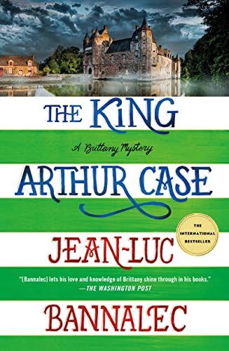King Arthur Case: A Brittany Mystery (Brittany Mysteries, 7, Band 7)
