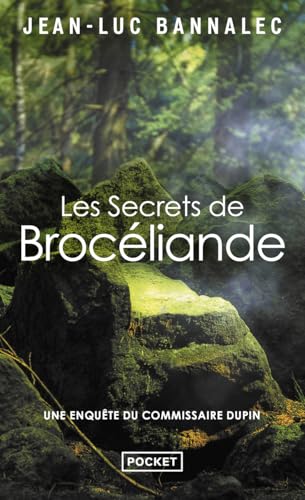 Les secrèts de Brocéliande: Une enquête du commissaire Dupin von Pocket