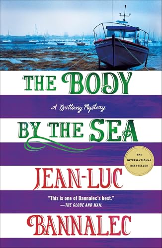 Body by the Sea: A Brittany Mystery (Brittany Mysteries, 8, Band 8) von Minotaur