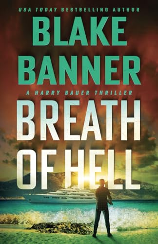 Breath of Hell (Harry Bauer, Band 8) von Right House