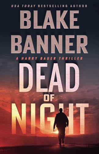 Dead of Night (Harry Bauer, Band 1) von Right House