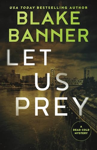 Let Us Prey (A Dead Cold Mystery, Band 4) von Right House