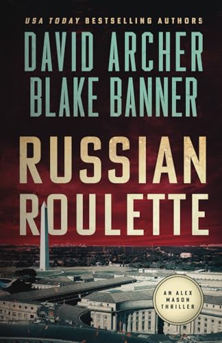 Russian Roulette (Alex Mason, Band 5) von Right House