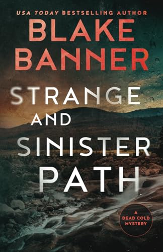 Strange and Sinister Path (A Dead Cold Mystery, Band 6) von Right House