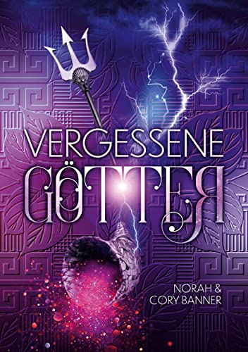 Vergessene Götter (Götter-Trilogie)