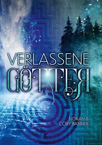 Verlassene Götter (Götter-Trilogie) von Books on Demand GmbH