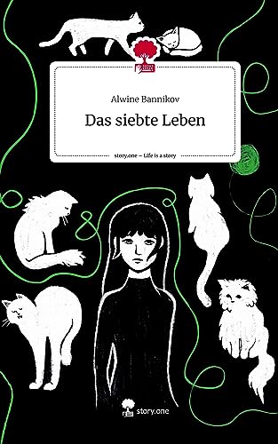 Das siebte Leben. Life is a Story - story.one von story.one publishing