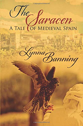 The Saracen: A Tale of Medival Spain
