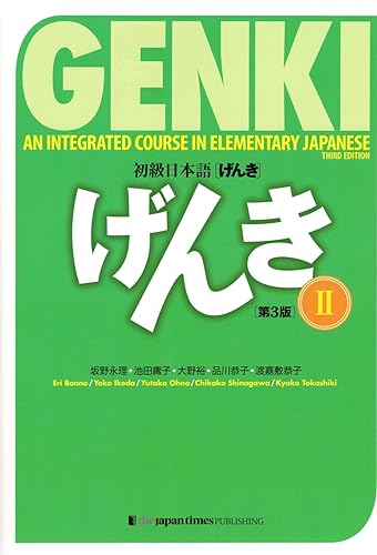 Genki: An Integrated Course in Elementary Japanese Vol. 2 [3rd Edition]: an Integrated Course in Elementary Japanse von ジャパンタイムズ出版