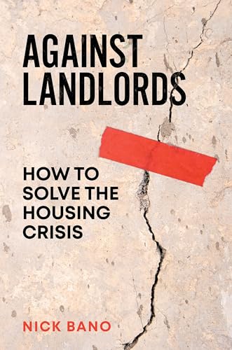 Against Landlords: How to Solve the Housing Crisis von Verso Books