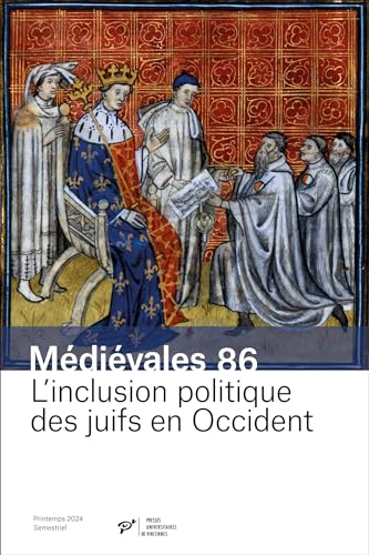 L’inclusion politique des juifs en Occident: Appartenir à la cité, faire communauté von PU VINCENNES