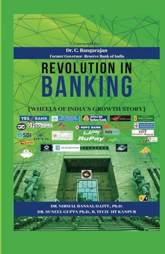 Revolution in Banking: Wheels of INDIA’S Growth Story Revolution in Banking: Wheels of INDIA’S Growth Story von Adhyyan Books