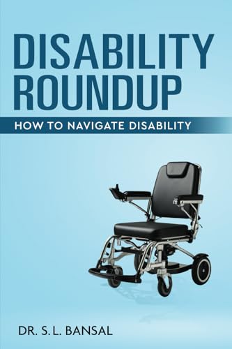 Disability Roundup - How to Navigate Disability von White Falcon Publishing