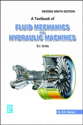 A Textbook of Fluid Mechanics and Hydraulic Machines