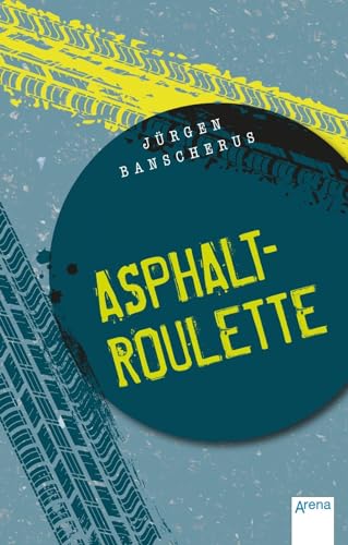 Asphaltroulette