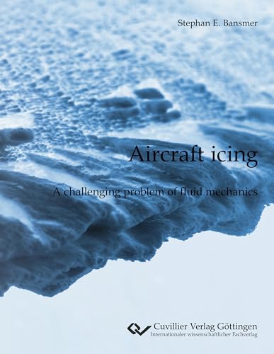 Aircraft icing: A challenging problem of fluid mechanics.