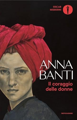 Il coraggio delle donne (Oscar moderni) von Mondadori