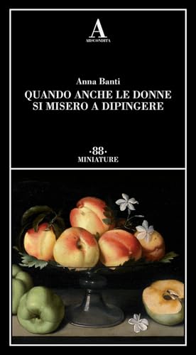 Quando anche le donne si misero a dipingere (Miniature) von Abscondita