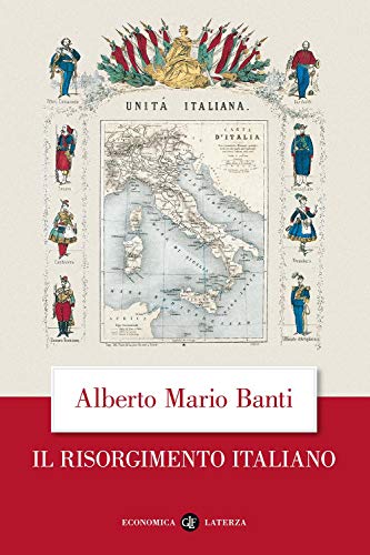 Il Risorgimento italiano (Economica Laterza) von Laterza