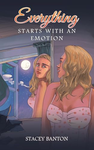 Everything Starts With an Emotion von Austin Macauley Publishers