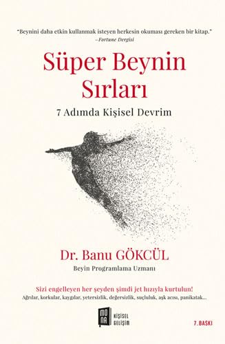 Süper Beynin Sırları: 7 Adımda Kişisel Devrim Süper Beynin Sırları: 7 Adımda Kişisel Devrim von Mona Kitap