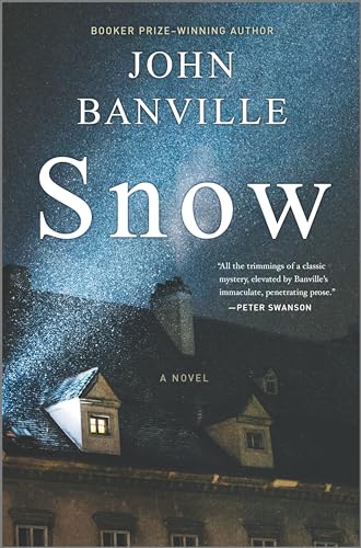 Snow: A Novel (Strafford and Quirke, 1)