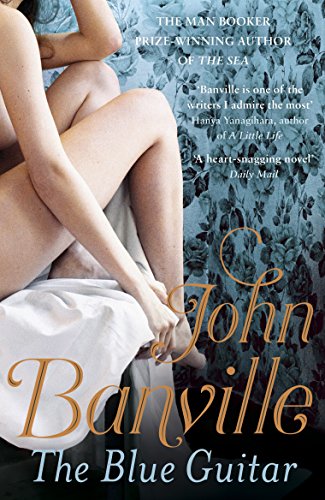The Blue Guitar: John Banville