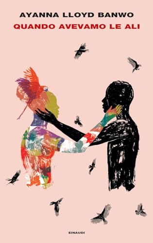 Quando avevamo le ali (Supercoralli) von Einaudi