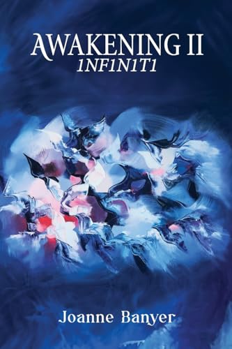 AWAKENING II: 1NF1N1T1 AWAKENING II: 1NF1N1T1 von Publicious Pty Ltd