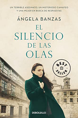 El Silencio de Las Olas / The Silence of Waves (Best Seller)
