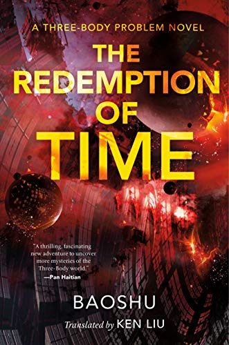Redemption of Time: A Three-Body Problem Novel