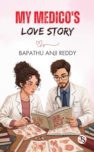 My Medico's Love Story von True Sign Publishing House