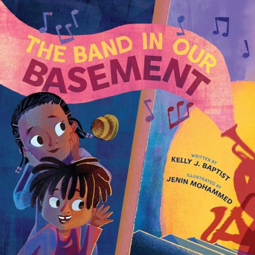 The Band in Our Basement: A Picture Book von Abrams Books for Young Readers