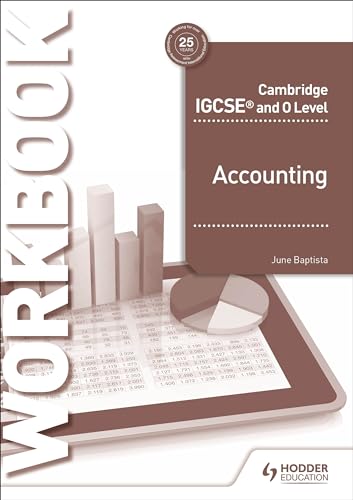 Cambridge IGCSE and O Level Accounting Workbook: Hodder Education Group von Hodder Education