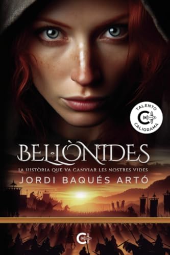 BEL·LÒNIDES: La història que va canviar les nostres vides von Caligrama