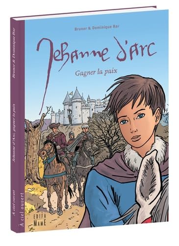 Jehanne d'Arc: Gagner la paix Jehanne d'Arc: Gagner la paix von MAME