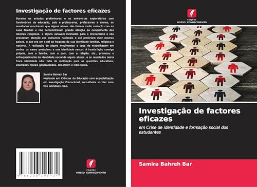 Investigação de factores eficazes: em Crise de identidade e formação social dos estudantes