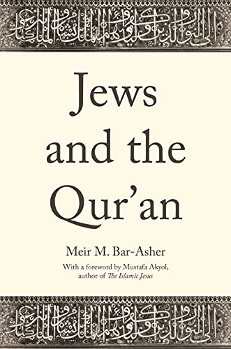 Jews and the Qur'an von Princeton University Press
