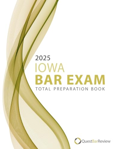 2025 Iowa Bar Exam Total Preparation Book 2025 Iowa Bar Exam Total Preparation Book von Independently published