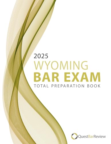 2025 Wyoming Bar Exam Total Preparation Book 2025 Wyoming Bar Exam Total Preparation Book von Independently published