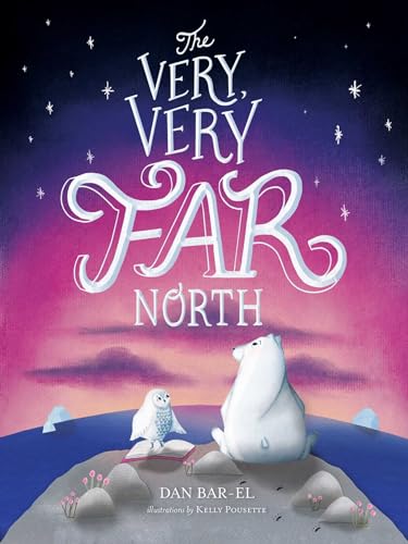 The Very, Very Far North