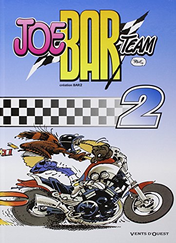 Joe Bar Team - Tome 02 von VENTS D'OUEST