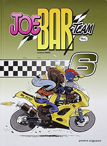 Joe Bar Team - Tome 06 von VENTS D'OUEST