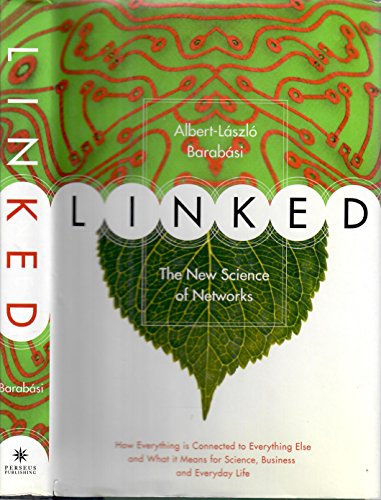 Linked: The New Science Of Networks Science Of Networks Linked: The New Science Of Networks Science Of Networks