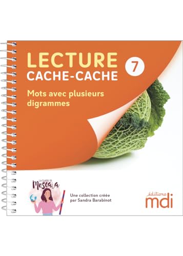 Lecture cache-cache - Livre 7 - Digrammes mélangés von MDI