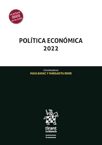Política Económica 2022 (Homenajes y Congresos) von Editorial Tirant lo Blanch