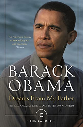 Dreams from My Father: A Story of Race and Inheritance (Canons)
