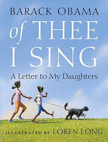 Of Thee I Sing: A Letter to my Daughters