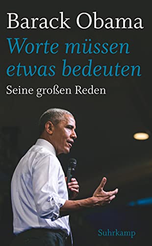 »Worte müssen etwas bedeuten«: Seine großen Reden (suhrkamp taschenbuch)